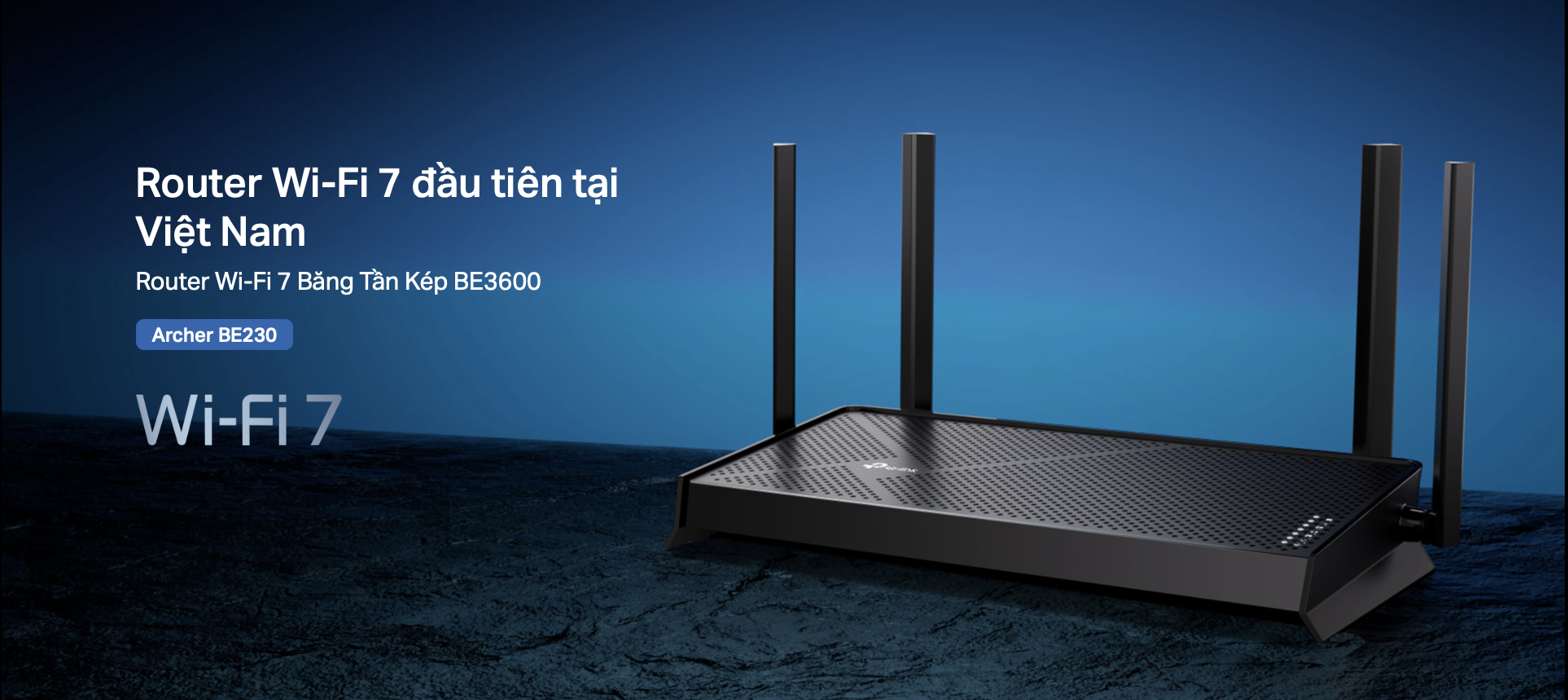 Router Wifi 7 BE3600 Tp-link Archer BE230 đầu tiên tại Việt Nam