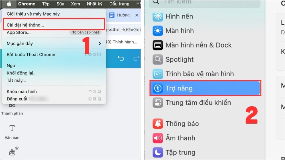 Mở Cài đặt hệ thống > Trợ năng.