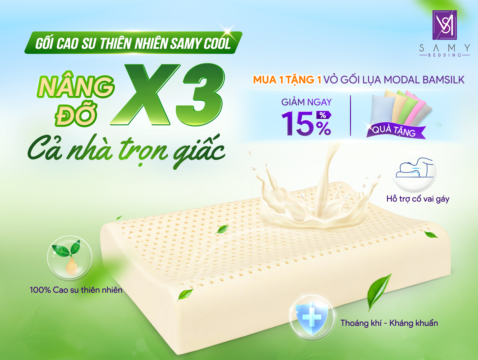 NÂNG ĐỠ X3 - CẢ NHÀ TRỌN GIẤC! GỐI CAO SU THIÊN NHIÊN SAMY COOL