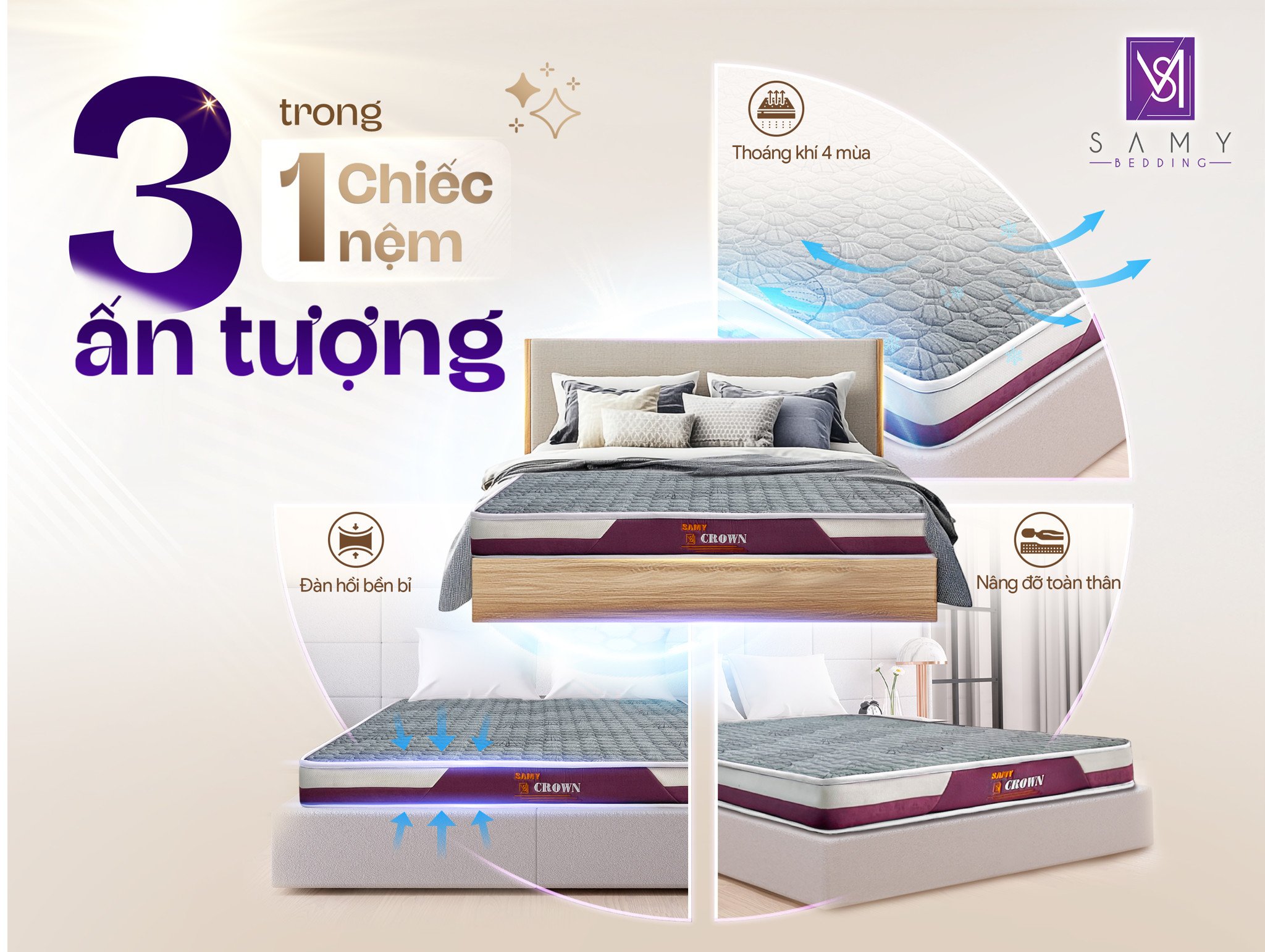 3 ẤN TƯỢNG TRONG 1 CHIẾC NỆM - SAMY CROWN