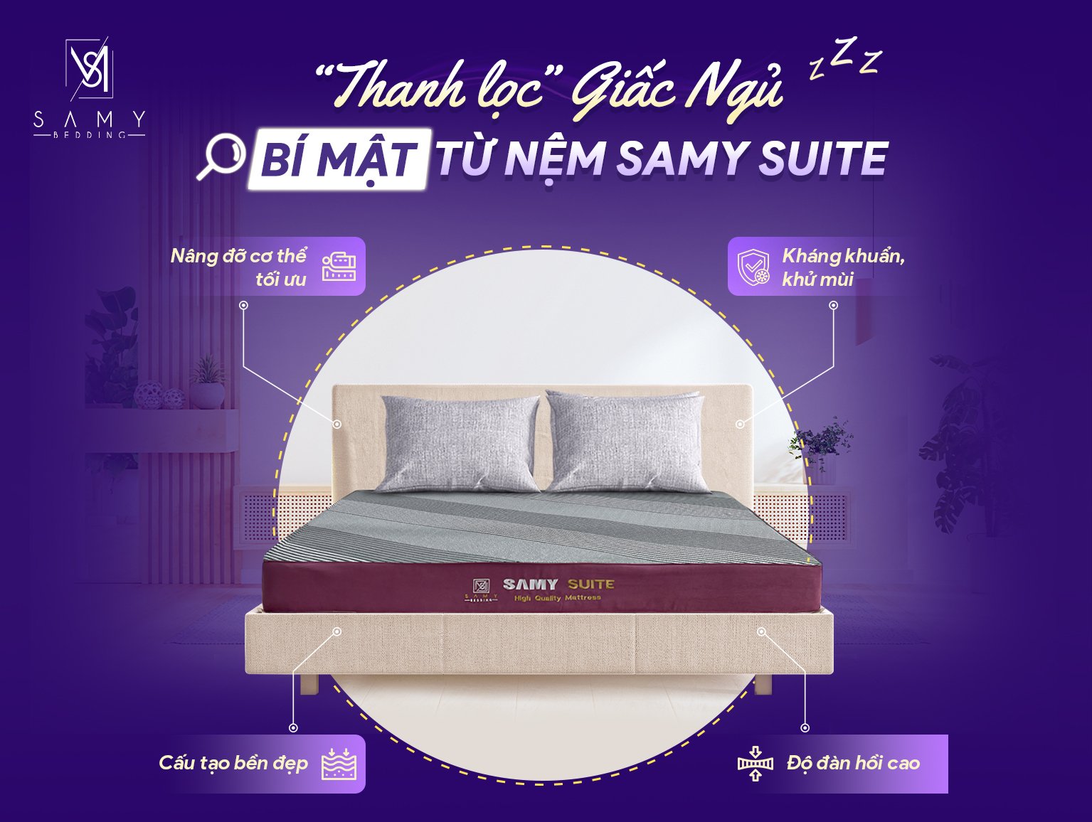THANH LỌC GIẤC NGỦ - BÍ MẬT TỪ NỆM SAMY SUITE