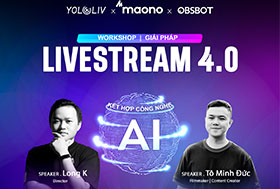 [Offline Workshop] Giải Pháp Livestream 4.0 | Long K & Tô Minh Đức