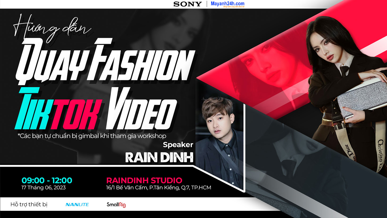 Workshop: Hướng dẫn quay Fashion video trên Tiktok cùng Rain Dinh