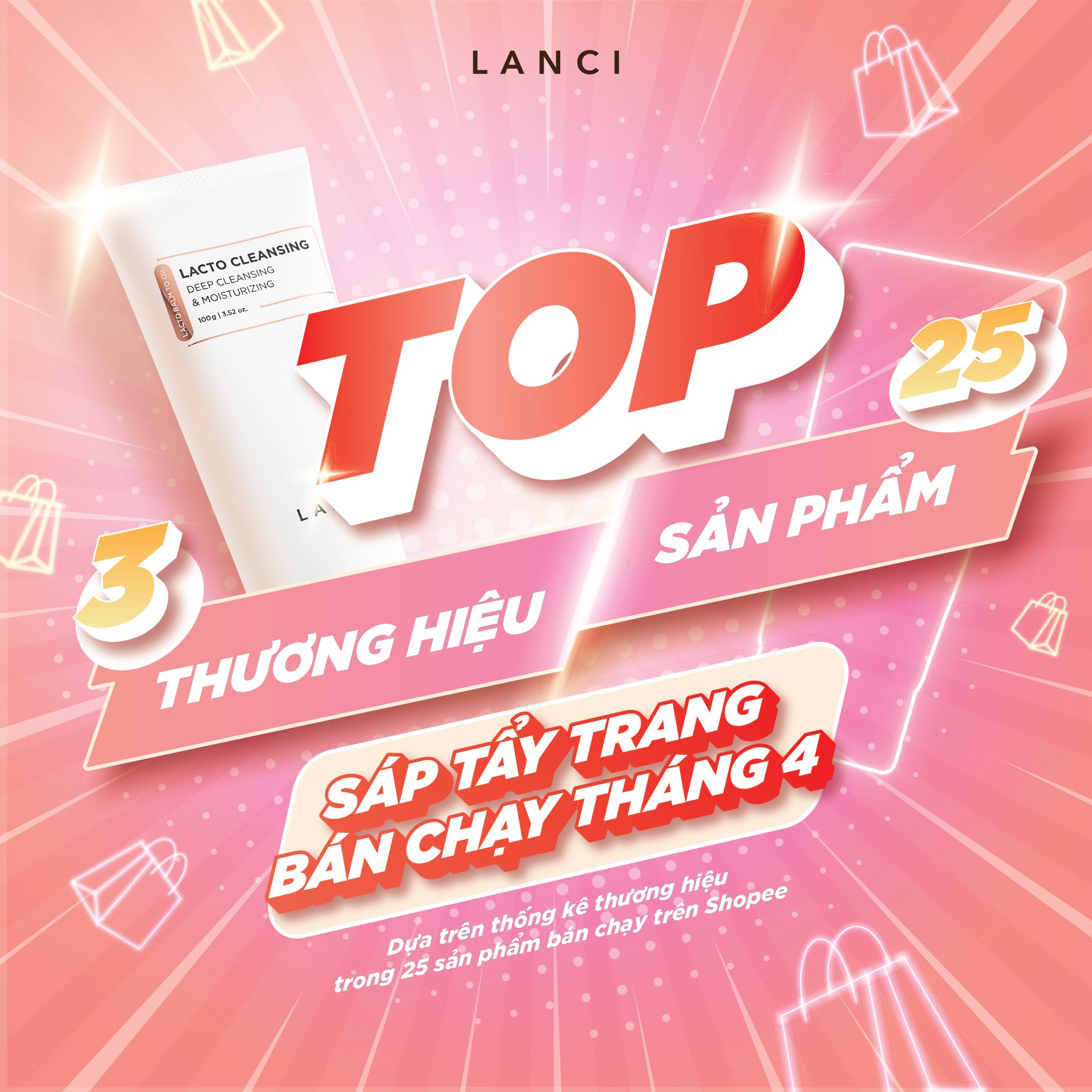 🎉 SÁP TẨY TRANG TAN CHẢY LANCI 🔺 LỌT TOP 3 THƯƠNG HIỆU SÁP TẨY TRANG BÁN CHẠY THÁNG 4 TRÊN SHOPEE