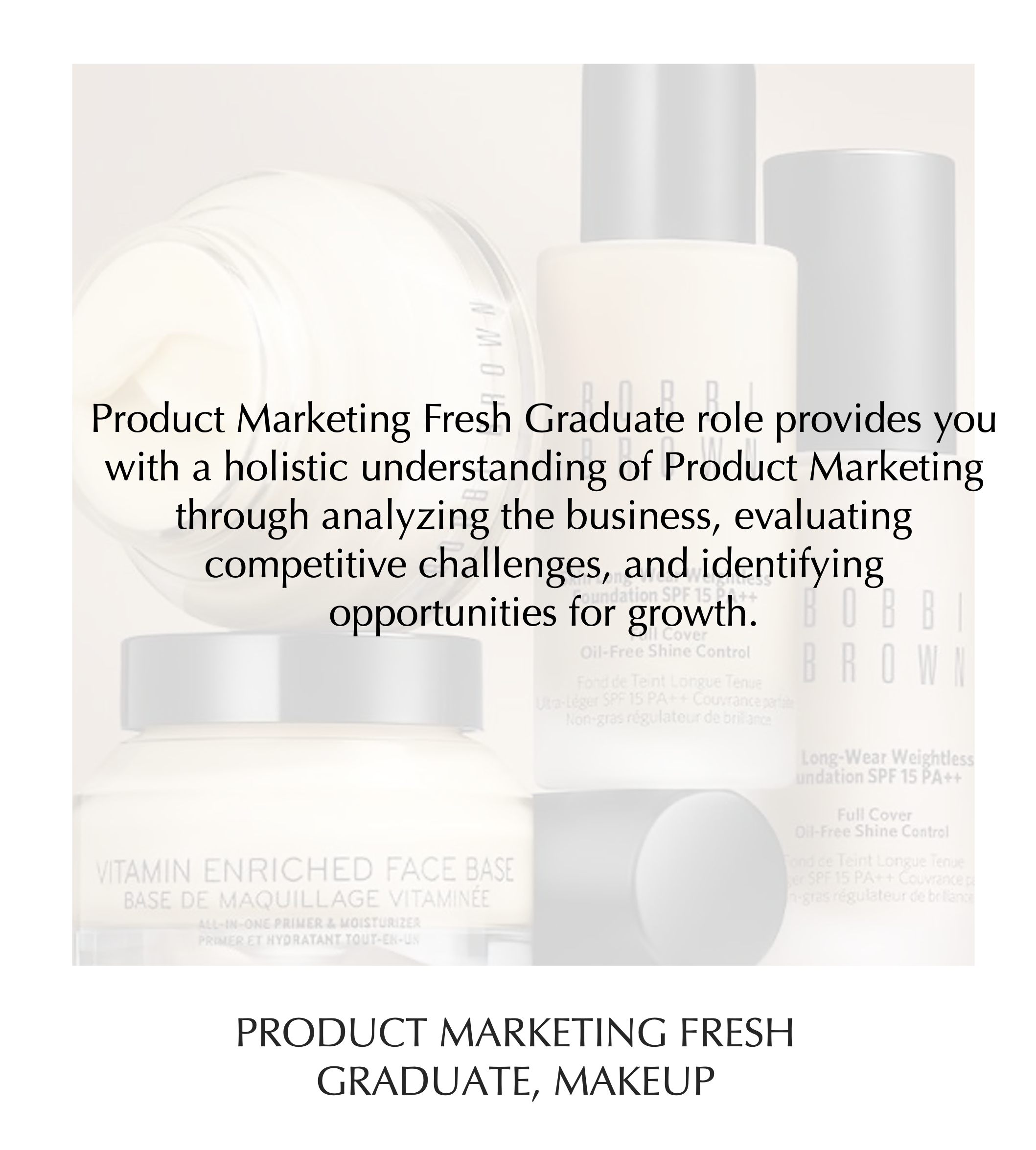 Product Marketing Fresh Graduate, Makeup