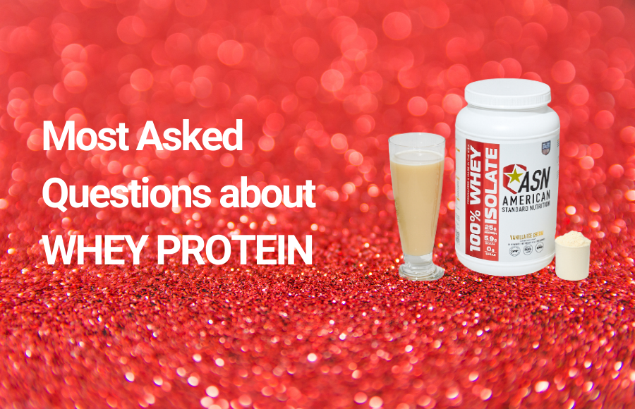 Most Asked Questions about Whey Protein ASN