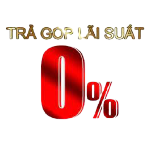 Chương Trình Trả Góp 0% Lãi Xuất