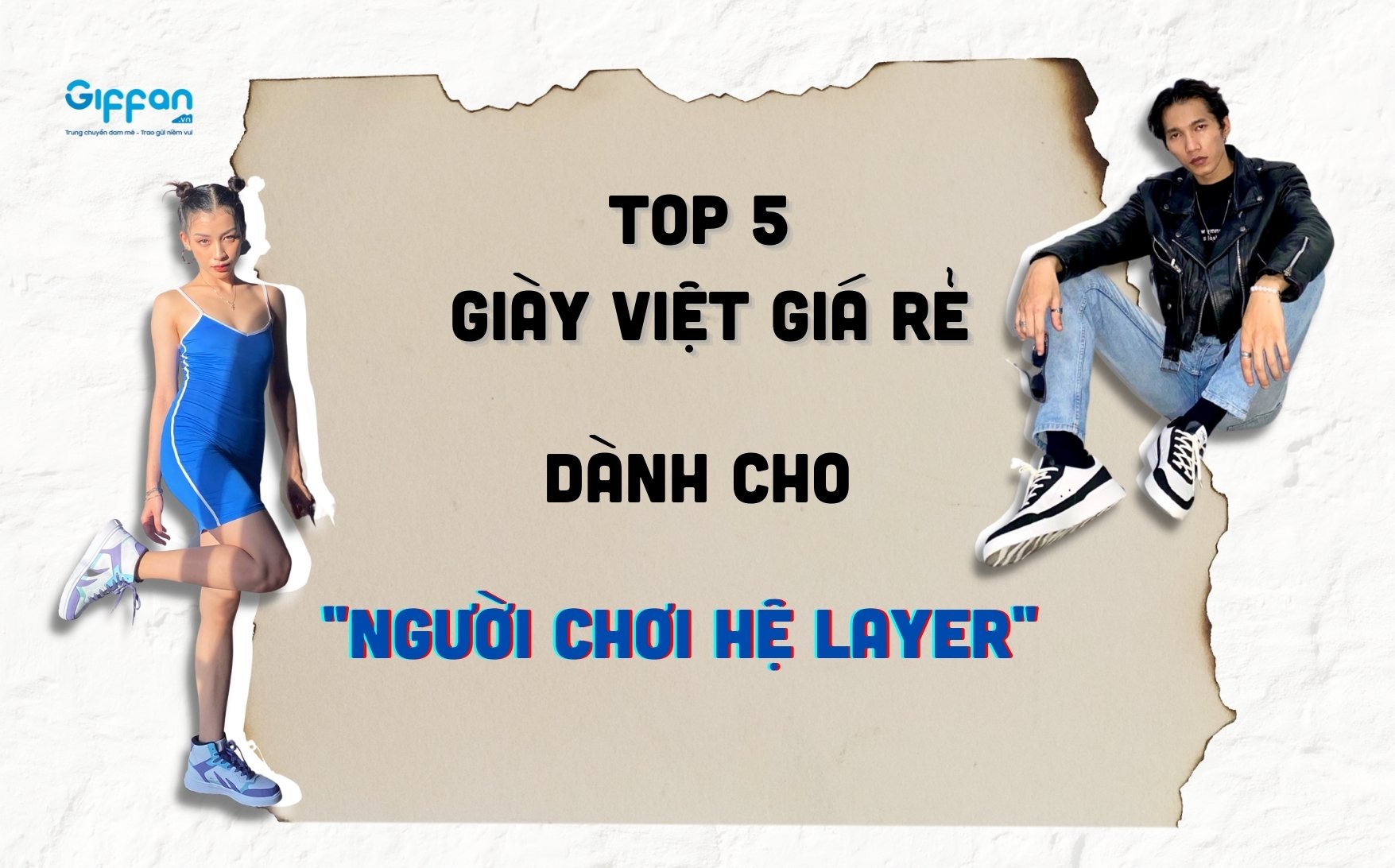 Top 5 giày Việt giá rẻ dành cho 