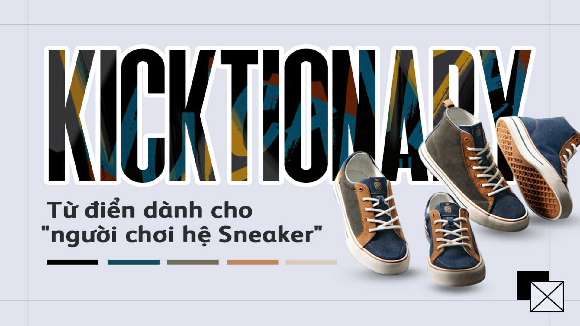 Bỏ túi bộ thuật ngữ dành cho những người “chơi” hệ Sneaker