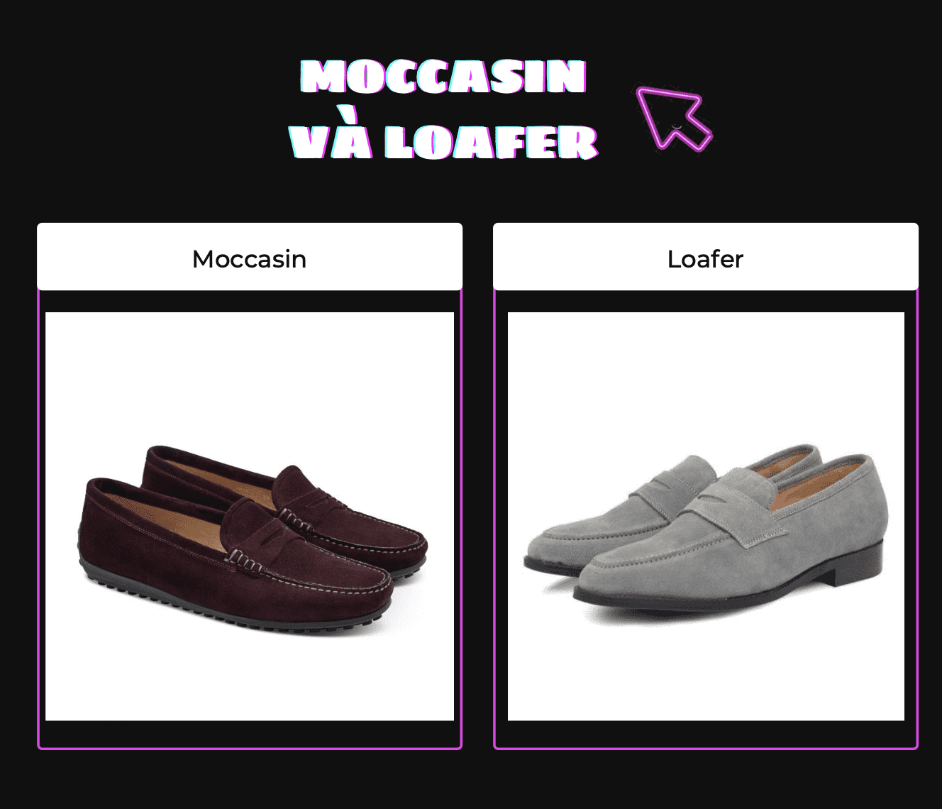 Moccasin và Loafer