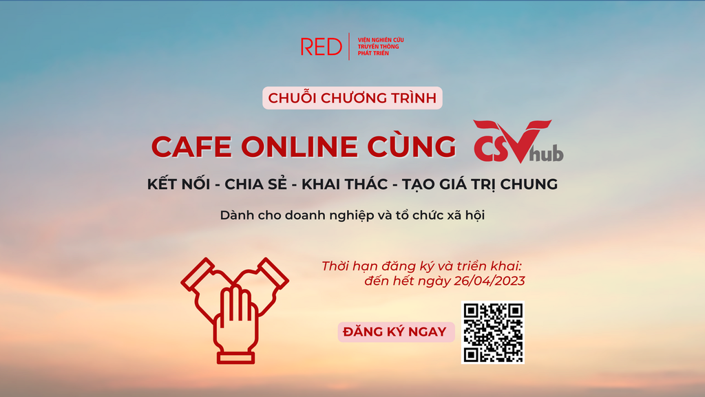 Chuỗi “Cafe online cùng CSVhub”