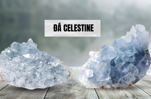 Đá Celestine: Nguồn gốc, đặc điểm, ý nghĩa phong thủy