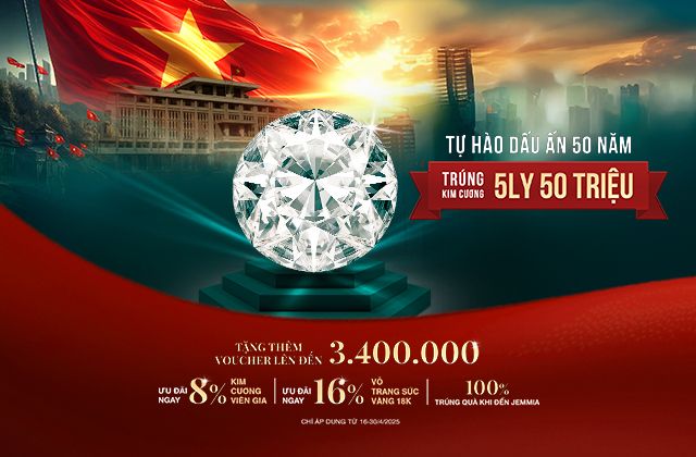 Tự hào dấu ấn 50 năm - Trúng kim cương 5Ly 50 triệu