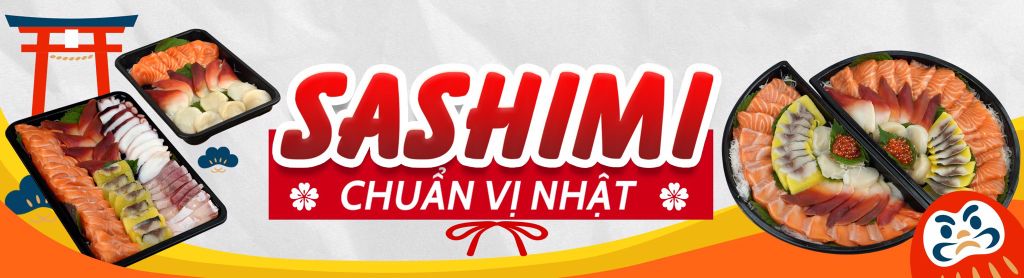Sashimi Chuẩn Vị Nhật