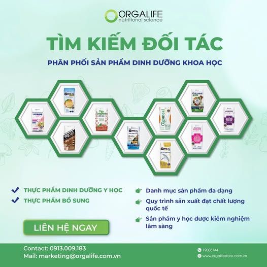 TÌM KIẾM ĐỐI TÁC PHÂN PHỐI SẢN PHẨM DINH DƯỠNG CỦA ORGALIFE