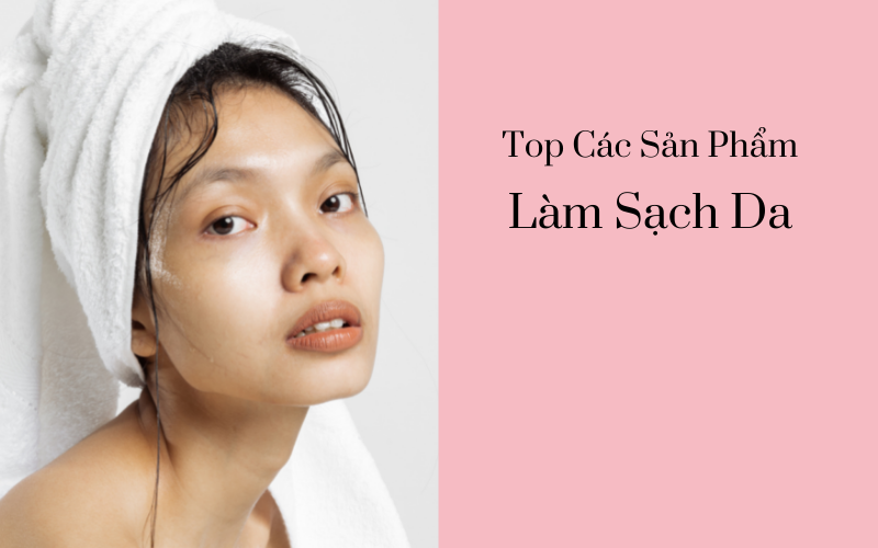Làm Sạch Da