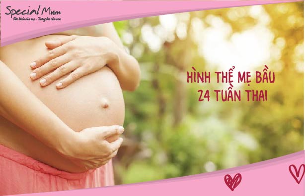 special-mum-tuan-24-hinh-the-me-bau