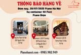 THÔNG BÁO HẠ CONTAINER 40 FEET PIANO ĐIỆN 28/07/2025