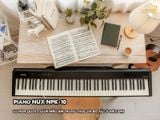 Piano NUX NPK-10: Sự Hòa Quyện Giữa Mẫu Âm Trung Thực và Bộ Xử Lý Hiện Đại