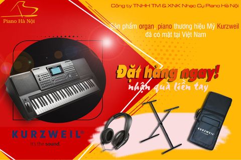 Sản phẩm Kurzweil đã về Piano Hà Nội
