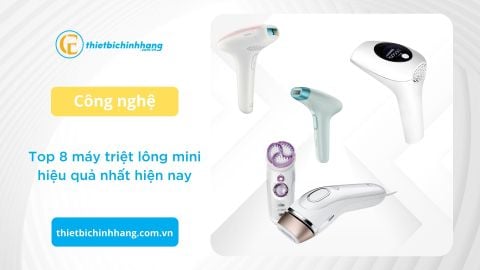 Top 8 máy triệt lông mini hiệu quả nhất hiện nay