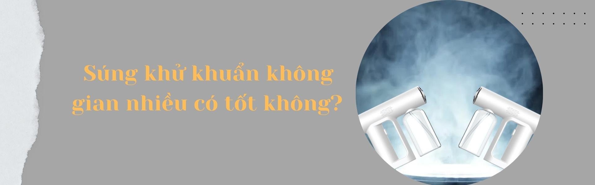 Dùng máy khử khuẩn không gian nhiều có tốt hay không?