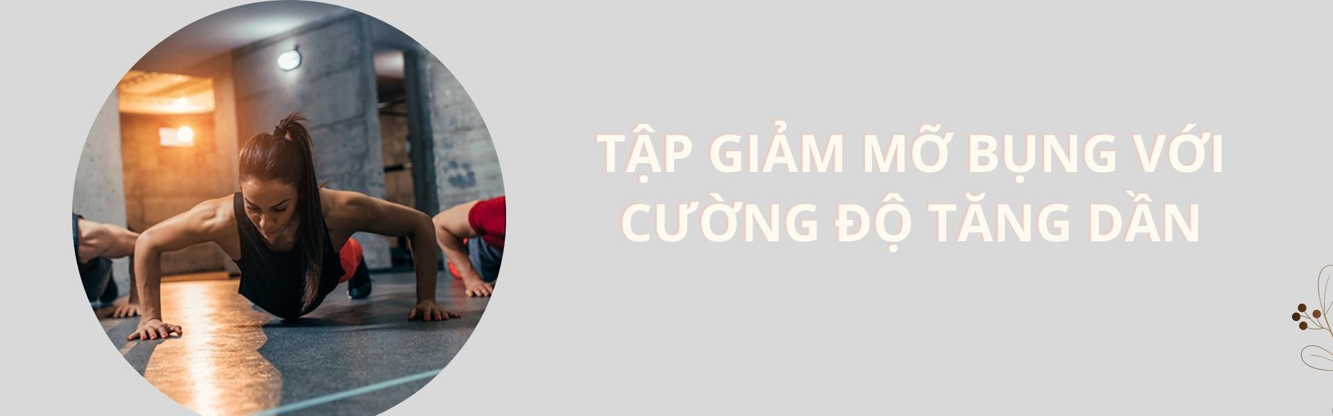 Các bài tập giảm béo bụng nhanh chóng tại nhà