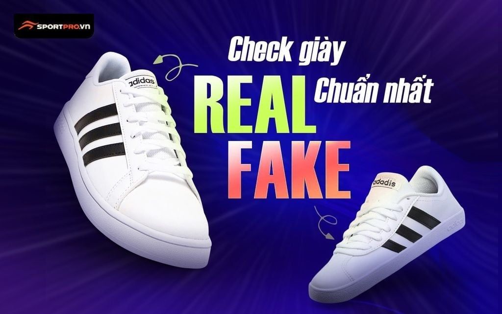 TOP 6 CÁCH PHÂN BIỆT GIÀY REAL VÀ GIÀY FAKE CHUẨN NHẤT