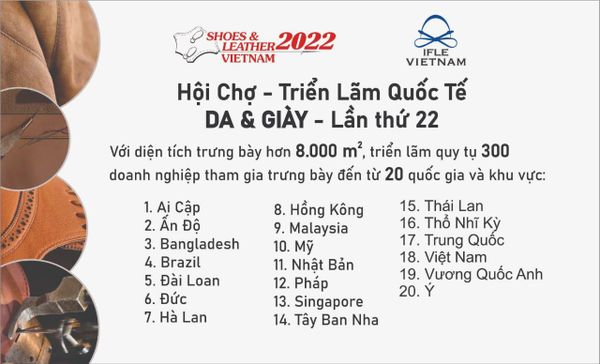 Danh sách các nước tham gia hội chợ triển lãm quốc tế Da và Giày lần thứ 22 tại Việt Nam