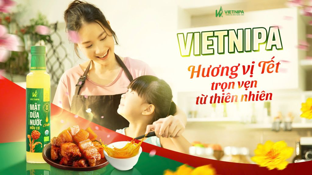 Món Ngon Tròn Vị Tết, Cả Nhà Đều Vui cùng VIETNIPA