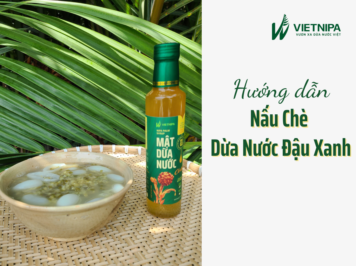 Hướng Dẫn Cách Nấu Chè Dừa Nước Đậu Xanh