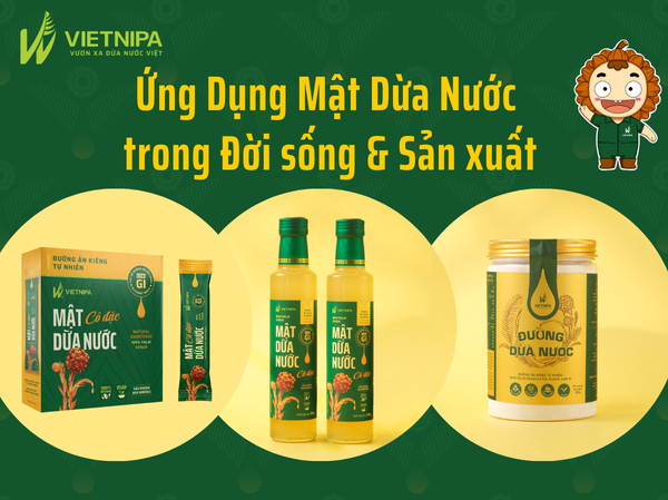 Ứng Dụng Mật Dừa Nước Trong Đời Sống và Sản Xuất