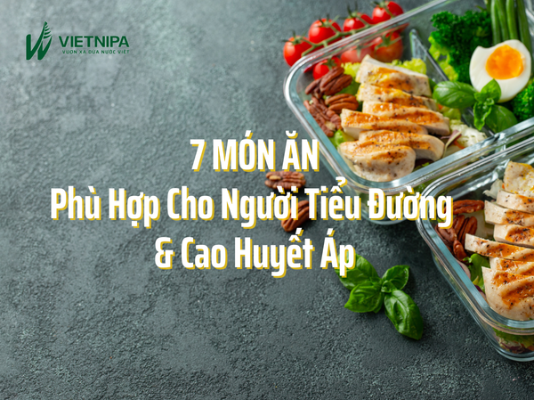 7 Món Ăn Phù Hợp Cho Người Tiểu Đường Cao Huyết Áp