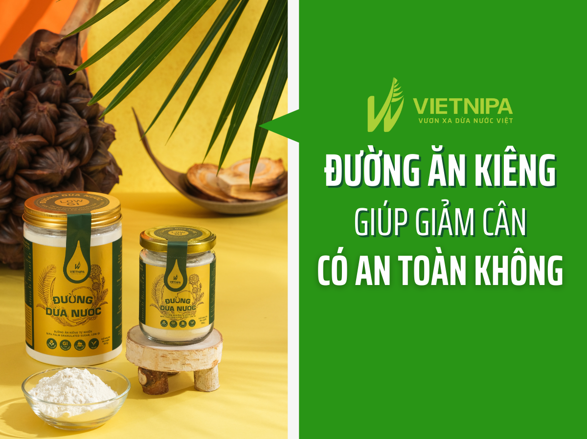 Đường Ăn Kiêng Giúp Giảm Cân Có An Toàn Không?