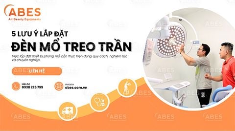 Những Lưu Ý Khi Lắp Đặt Đèn Mổ Treo Trần Trong Phòng Mổ