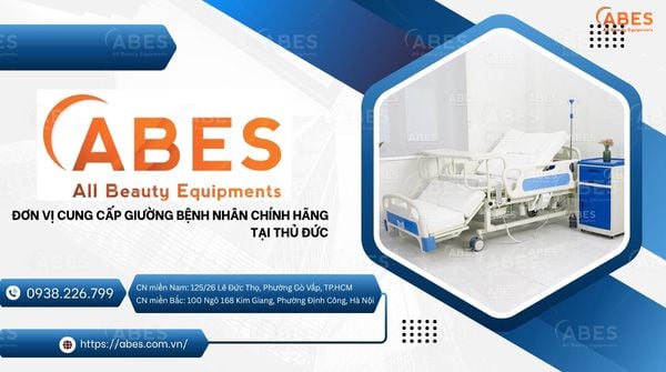 ABES - Đơn Vị Cung Cấp Giường Bệnh Nhân Chính Hãng Thủ Đức