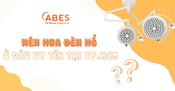 Mua Đèn Mổ Ở Đâu Uy Tín Tại TP.Hồ Chí Minh