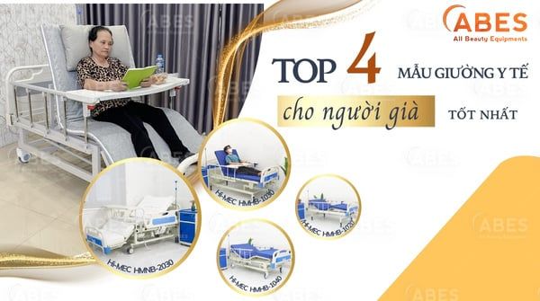 TOP 4 Mẫu Giường Y Tế Cho Người Già Được Ưa Chuộng Trong Năm 2025