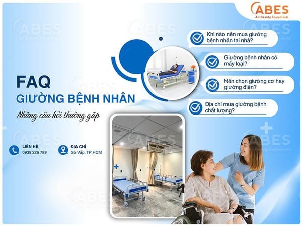 FAQ Giường Bệnh Nhân: Tất Cả Những Gì Bạn Cần Biết