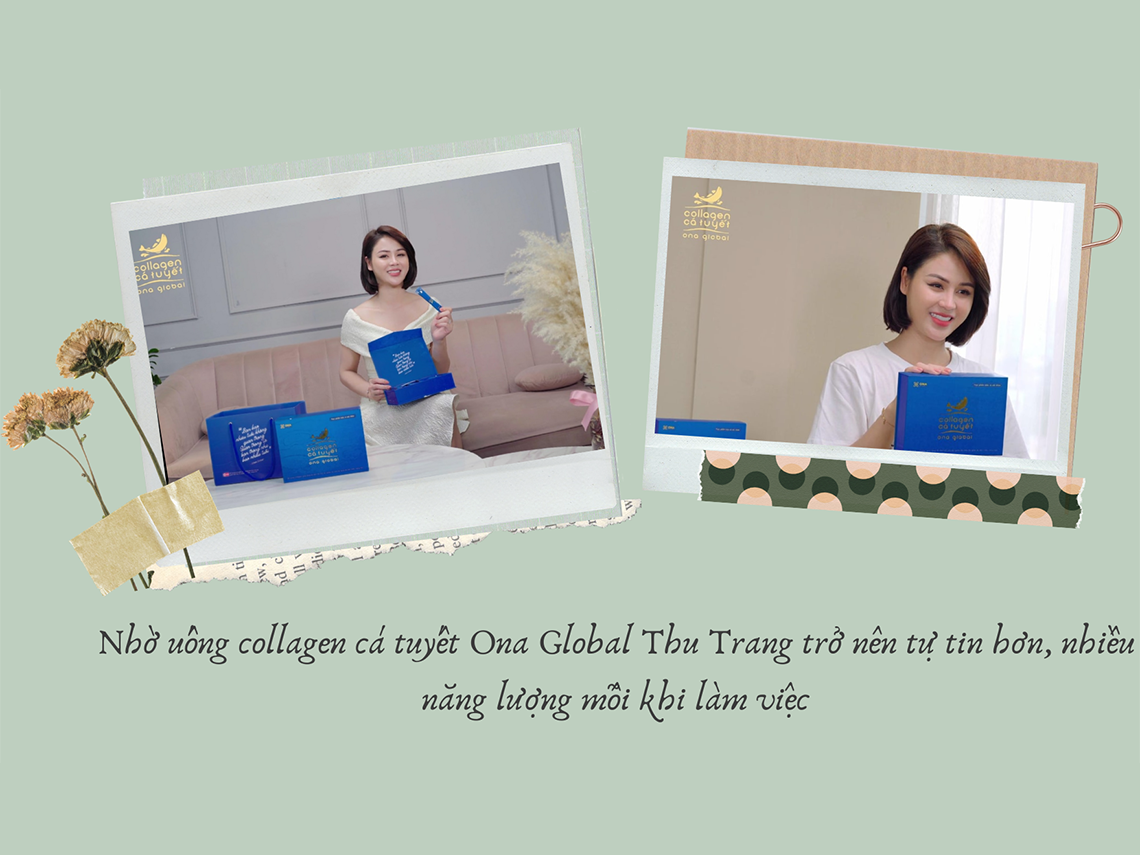 Collagen cá tuyết Ona Global được Lương Thu Trang tin tưởng sử dụng suốt quá trình quay phim Hướng Dương Ngược Nắng