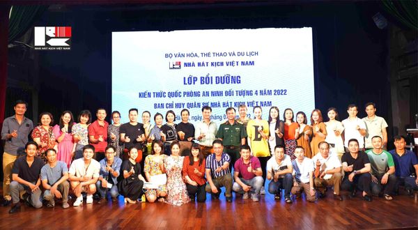 NHÀ HÁT KỊCH VIỆT NAM TỔ CHỨC LỚP BỒI DƯỠNG KIẾN THỨC QUỐC PHÒNG AN NINH CHO CÁN BỘ, ĐẢNG VIÊN, CÔNG CHỨC VIÊN CHỨC VÀ NGƯỜI LAO ĐỘNG