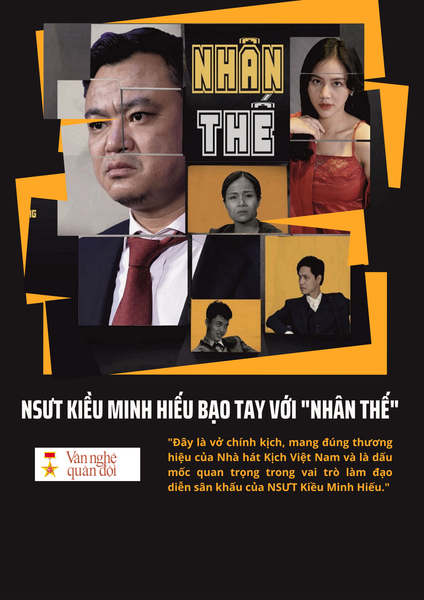 NSƯT Kiều Minh Hiếu bạo tay với ‘Nhân thế’