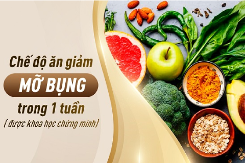 Ăn gì để giảm mỡ bụng trong 1 tuần?