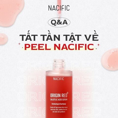 [Q&A] Tất tần tật về Peel Nacific