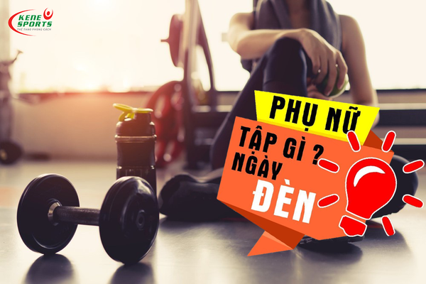 CÓ NÊN TẬP GYM VÀO NGÀY ĐÈN ĐỎ