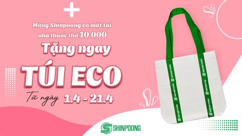 🌹MỪNG SHINPOONG CÓ MẶT TẠI NHÀ THUỐC THỨ 10.000 - TẶNG NGAY TÚI ECO BAG💥
