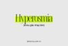 Hyperosmia