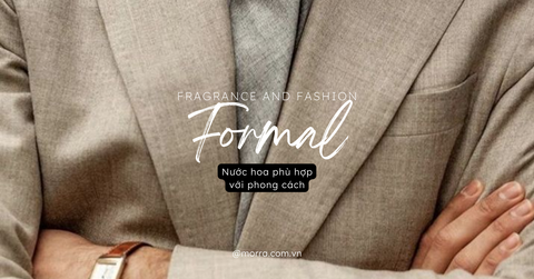 Fragrance and Fashion (P7) - FORMAL STYLE