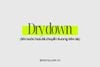 Dry down