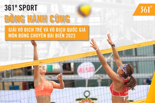 361º SPORT ĐỒNG HÀNH CÙNG GIẢI BÓNG CHUYỀN QUỐC GIA 2023